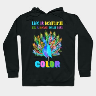 Life is Beautiful, but it is even better with Color | Colorful Floral Peacock Hoodie